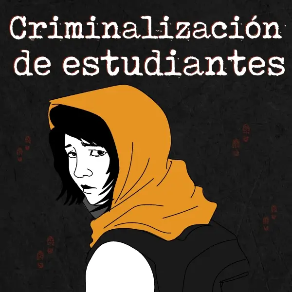 Especiales Criminalización de estudiantes Unidad de investigación periodistica del Poli